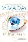 In The Flesh By Sylvia Day Cover Image