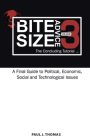 Bite Size Advice 3: The Concluding Tutorial By Paul J. Thomas Cover Image