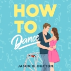 How to Dance Cover Image