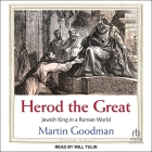 Herod the Great: Jewish King in a Roman World Cover Image