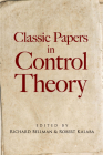 Classic Papers in Control Theory (Dover Books on Engineering) By Richard Bellman (Editor), Robert Kalaba (Editor) Cover Image