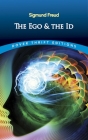 The Ego and the Id By Sigmund Freud Cover Image