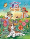 Backyard Bug Safari By Barbara Teasdale, Natalia Logvanova (Illustrator) Cover Image