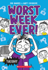 Tuesday (Worst Week Ever #2) By Matt Cosgrove, Eva Amores, Matt Cosgrove (Illustrator) Cover Image