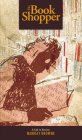 The Book Shopper: A Life in Review By Murray Browne Cover Image