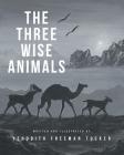 The Three Wise Animals Cover Image