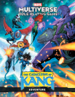 MARVEL MULTIVERSE ROLE-PLAYING GAME: THE CATACLYSM OF KANG By Matt Forbeck, Iban Coello (Illustrator), Iban Coello (Cover design or artwork by), Jesus Aburtov (Cover design or artwork by) Cover Image