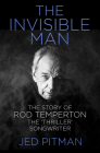 The Invisible Man: The Story of Rod Temperton, the 'Thriller' Songwriter By Jed Pitman Cover Image