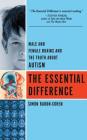 The Essential Difference: Male And Female Brains And The Truth About Autism By Simon Baron-Cohen Cover Image