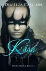 Kiss: Frog Prince Retold (Romance a Medieval Fairytale #14) By Demelza Carlton Cover Image