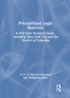 Prestatehood Legal Materials: A Fifty-State Research Guide, Including New York City and the District of Columbia, Volumes 1 & 2 (Law Librarianship) Cover Image