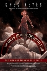 Realms of the Deathless: The High and Faraway, Book Three Cover Image