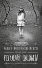 Miss Peregrine's Home for Peculiar Children Cover Image