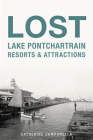 Lost Lake Pontchartrain Resorts and Attractions Cover Image