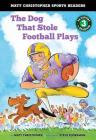 The Dog That Stole Football Plays (Matt Christopher Sports Readers) By Matt Christopher, Steve Bjorkman (Illustrator) Cover Image