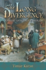 The Long Divergence: How Islamic Law Held Back the Middle East Cover Image