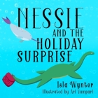 Nessie and the Holiday Surprise Cover Image