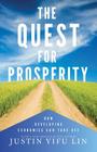 The Quest for Prosperity: How Developing Economies Can Take Off - Updated Edition Cover Image