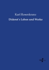 Diderot´s Leben und Werke By Karl Rosenkranz Cover Image