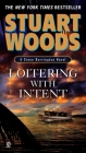 Loitering with Intent (A Stone Barrington Novel #16) By Stuart Woods Cover Image