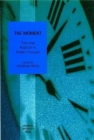 Moment: Time and Rupture in Modern Thought Cover Image