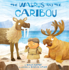 The Walrus and the Caribou Cover Image