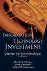 Information Technology Investment: Decision-Making Methodology (2nd Edition) Cover Image