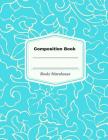 Composition Notebook (Notebooks #13) By Bookz Warehouse Cover Image