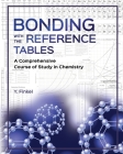 Bonding with the Reference Tables: A Comprehensive Course of Study in Chemistry Cover Image