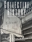 Collective History: Stories of the Colonial Inn By Amanda Boyd, Ron Weisenfeld (Illustrator) Cover Image