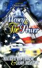 Money & the Power By Maurice Hawthorne, Jason D. Brantley Cover Image