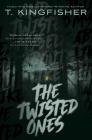 The Twisted Ones Cover Image