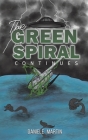 The Green Spiral Continues Cover Image