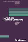 Large Scale Scientific Computing (Progress in Scientific Computing #7) By Deuflhard Cover Image