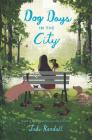 Dog Days in the City Cover Image