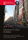 Handbook of Urban Mobilities (Routledge International Handbooks) Cover Image