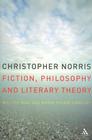 Fiction, Philosophy and Literary Theory By Christopher Norris Cover Image