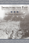 Inheriting the Past: The Making of Arthur C. Parker and Indigenous Archaeology Cover Image