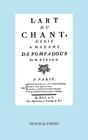 L'Art Du Chant, Dedie a Madame de Pompadour. (Facsimile of 1755 Edition). By Jean Antoine Berard, Travis and Emery (Notes by) Cover Image