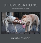 Dogversations: Conversations with My Dogs Cover Image