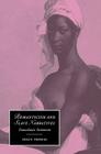 Romanticism and Slave Narratives: Transatlantic Testimonies (Cambridge Studies in Romanticism #38) By Helen Thomas Cover Image