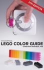 The Unofficial LEGO Color Guide: Fifth Edition By Christoph Bartneck Cover Image