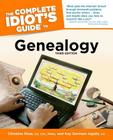 The Complete Idiot's Guide to Genealogy, 3rd Edition Cover Image