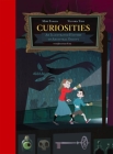 Curiosities: An Illustrated History of Ancestral Oddity By Victoria Ying (Artist), Mike Yamada (Artist), Jonathan Ying Cover Image