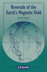 Reversals of the Earth's Magnetic Field By J. A. Jacobs Cover Image
