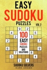 Easy Sudoku Puzzles: 100 Easy Sudoku Puzzles And Solutions By Mark Adams, Sudoku Solvers Cover Image