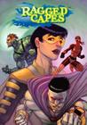 Ragged Capes By Ralph Ellis Miley (Editor), Mike S. Miller (Illustrator), Eric Jansen (Illustrator) Cover Image