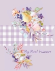 Weekly Meal Planner: My menu- weekly meal planner with unique design Cover Image