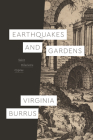 Earthquakes and Gardens: Saint Hilarion’s Cyprus (Class 200: New Studies in Religion) By Virginia Burrus Cover Image