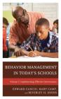Behavior Management in Today's Schools: Implementing Effective Interventions, Volume 2 Cover Image